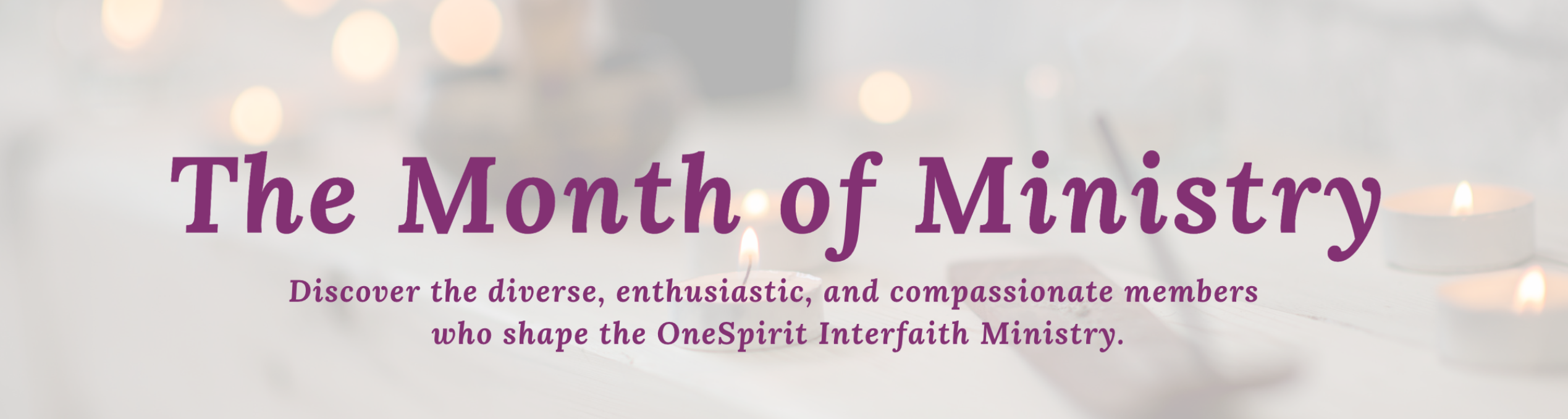 Month of Ministry